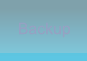 Backup Backup